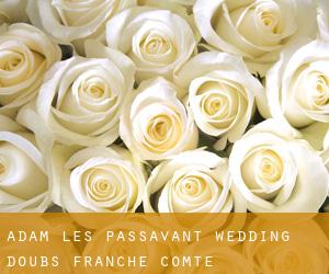 Adam-lès-Passavant wedding (Doubs, Franche-Comté)