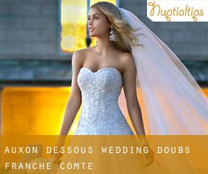 Auxon-Dessous wedding (Doubs, Franche-Comté)