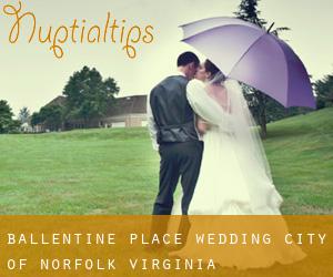 Ballentine Place wedding (City of Norfolk, Virginia)