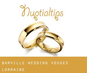 Barville wedding (Vosges, Lorraine)