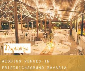 Wedding Venues in Friedrichsgmünd (Bavaria)