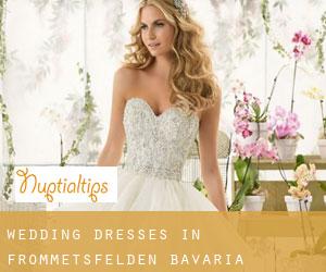 Wedding Dresses in Frommetsfelden (Bavaria)