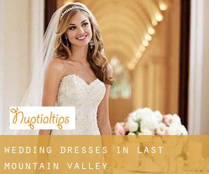 Wedding Dresses in Last Mountain Valley