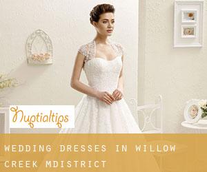 Wedding Dresses in Willow Creek M.District