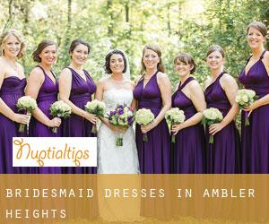 Bridesmaid Dresses in Ambler Heights