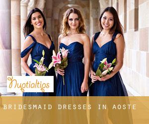 Bridesmaid Dresses in Aoste