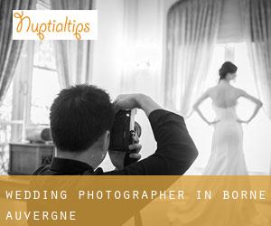 Wedding Photographer in Borne (Auvergne)