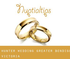 Hunter wedding (Greater Bendigo, Victoria)